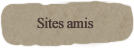 Sites amis